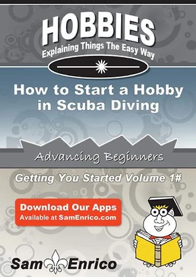 How to Start a Hobby in Scuba Diving