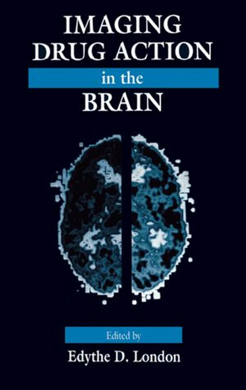 Imaging Drug Action the Brain