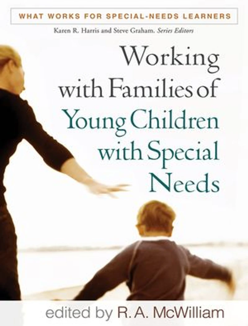 Working with Families of Young Children Special Needs