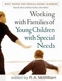 Working with Families of Young Children Special Needs