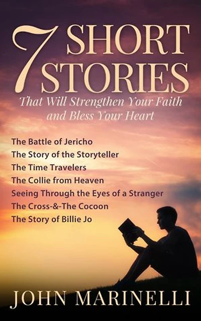 7-Short Stories: of Faith, Hope, & Grace
