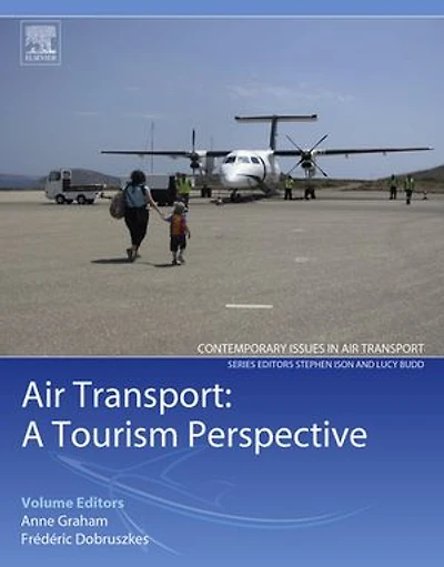Air Transport - A Tourism Perspective