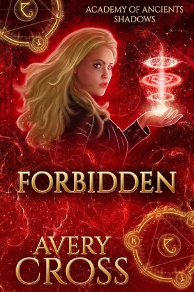 Forbidden: Academy of Ancients, #19