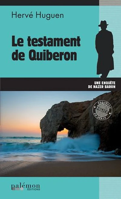 Le testament de Quiberon: Une enquête de Nazer Baron - Tome 24