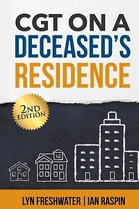 CGT on a Deceased's Residence - Second edition