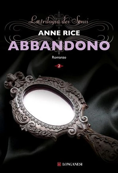 Abbandono: La grande trilogia erotica vol. 2