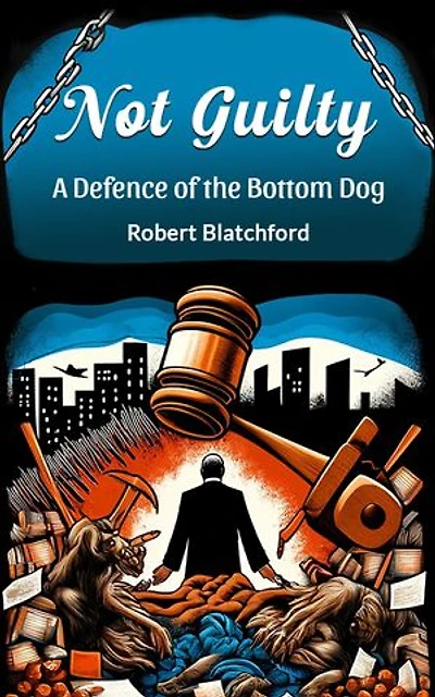 Not Guilty A Defence of the Bottom Dog