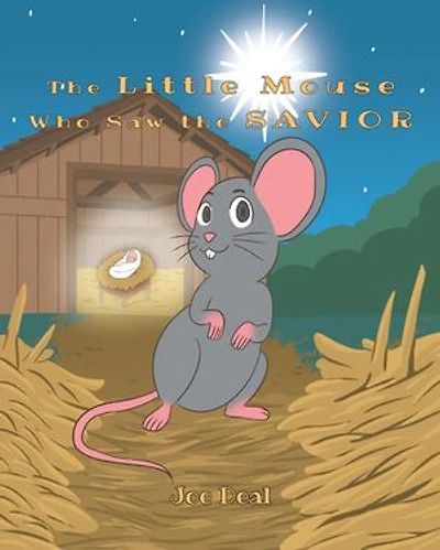 The Little Mouse Who Saw the Savior