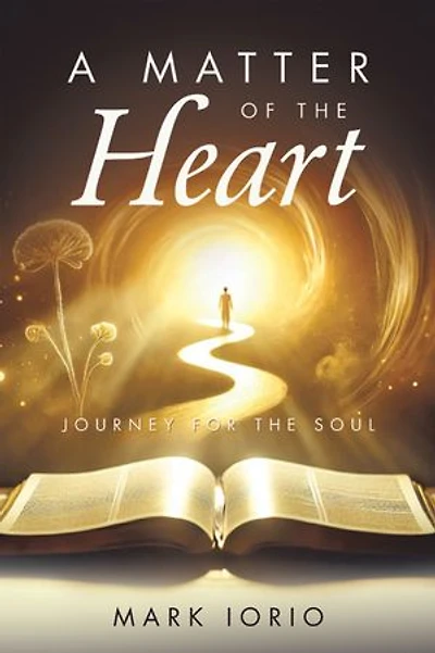 A Matter of the Heart: Journey for the Soul
