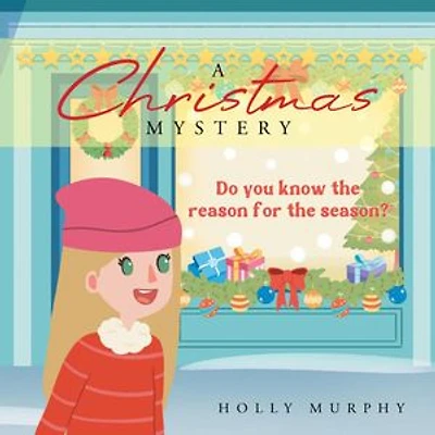 A Christmas Mystery: Do You Know the Reason for the Season