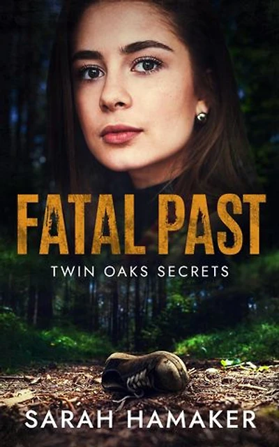 Fatal Past: Twin Oaks Secrets