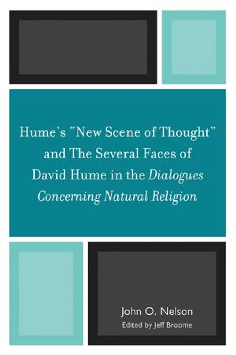 Hume's 'New Scene of Thought' and the Several Faces David Hume Dialogues Concerning Natural Religion