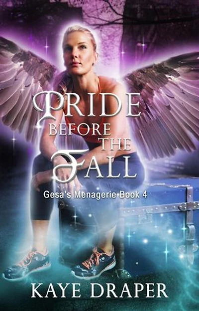 Pride Before the Fall: Gesa's Menagerie, #4