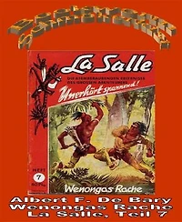 Wenongas Rache: La Salle Band 7