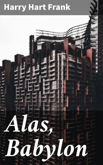 Alas, Babylon: Survival, Resilience, and Rebuilding in a Post-Apocalyptic Florida Town