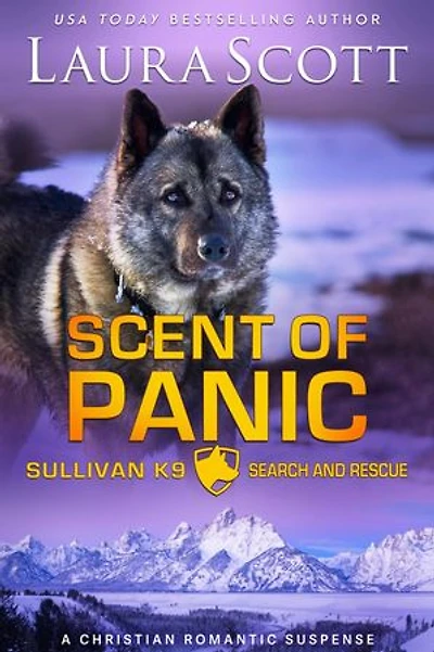 Scent of Panic: Romantische spanning (Sullivan K9 Zoek- en Reddingsdienst Boek 2)
