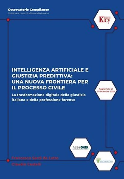 Intelligenza artificiale e giustizia predittiva: una nuova frontiera per il processo civile: La trasformazione digitale della giustizia italiana e della professione forense