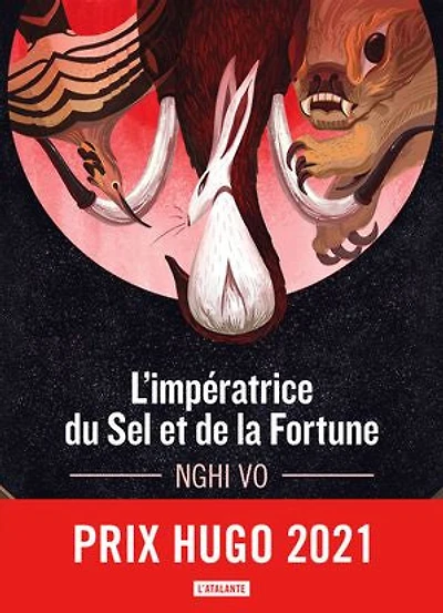 L'impératrice du sel et de la fortune