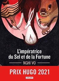 L'impératrice du sel et de la fortune