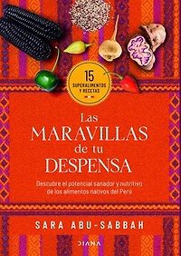 Las maravillas de tu despensa