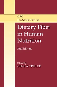 CRC Handbook of Dietary Fiber Human Nutrition