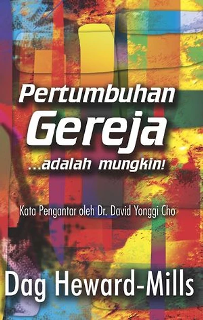 Pertumbuhan Gereja...adalah mungkin!