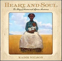 Heart and Soul: The Story of America African Americans