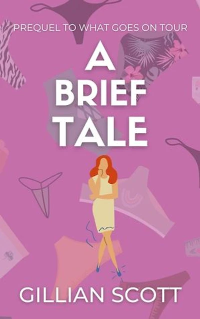 A Brief Tale: What Goes On Tour, #1