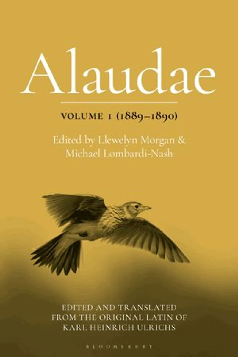 Alaudae Volume (-): The Original Latin Text of Karl Heinrich Ulrichs