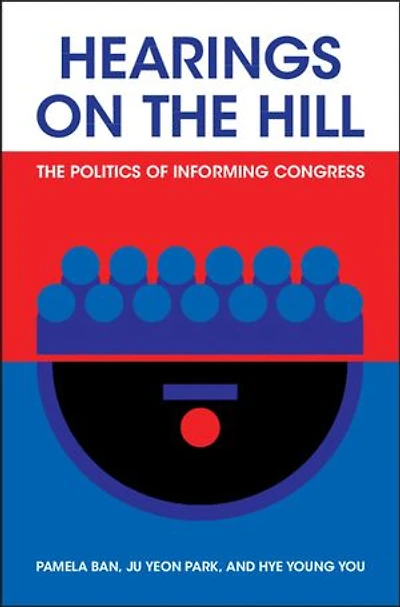 Hearings on the Hill: The Politics of Informing Congress