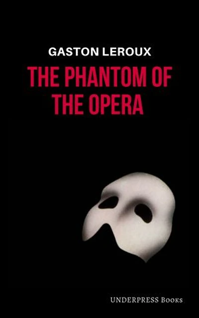 The Phantom of the Opera