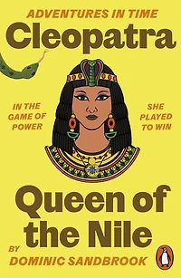 Adventures Time: Cleopatra, Queen of the Nile