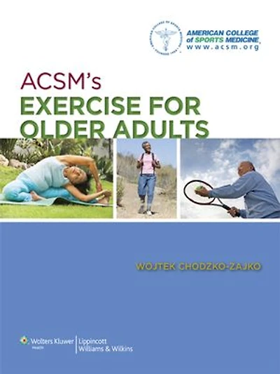 ACSM's Exercise for Older Adults