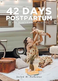 42 Days Postpartum: A New Mom's Candid Memories