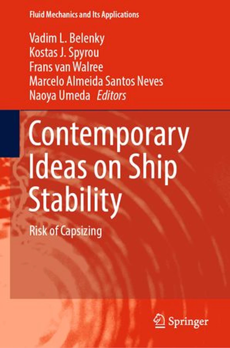 Contemporary Ideas on Ship Stability: Risk of Capsizing