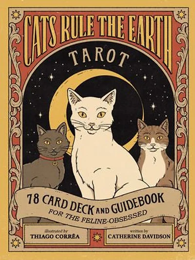 Cats Rule The Earth Tarot: 78-card Deck And Guidebook For Feline-obsessed