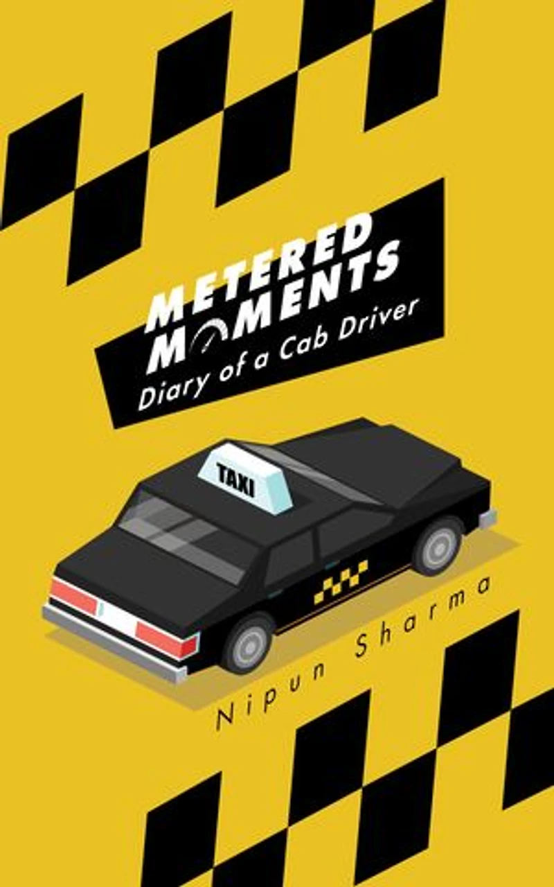 Metered Moments: Diary of a Cab Driver