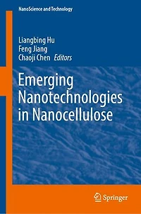Emerging Nanotechnologies Nanocellulose
