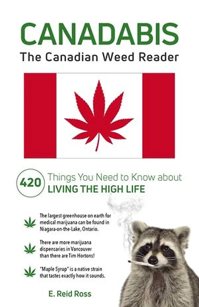 Canadabis: The Canadian Weed Reader
