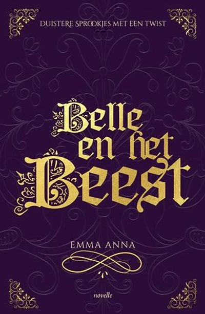 Belle en het Beest: een novelle