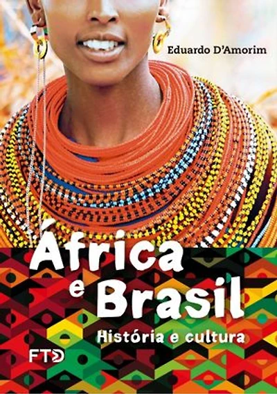 África e Brasil: história e cultura
