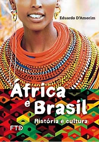 África e Brasil: história e cultura