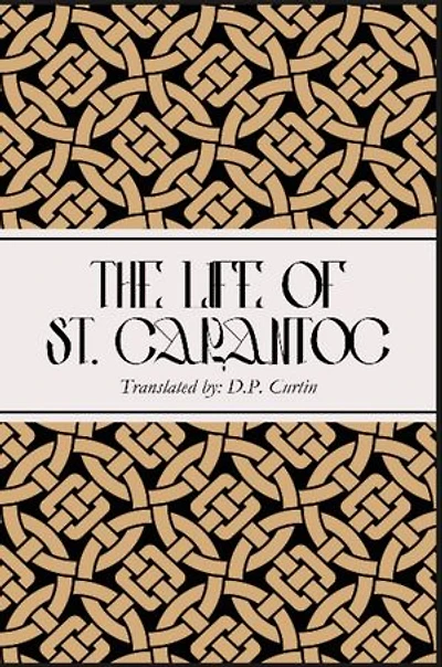 The Life of St. Carantoc
