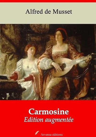 Carmosine – suivi d'annexes: Nouvelle édition 2019
