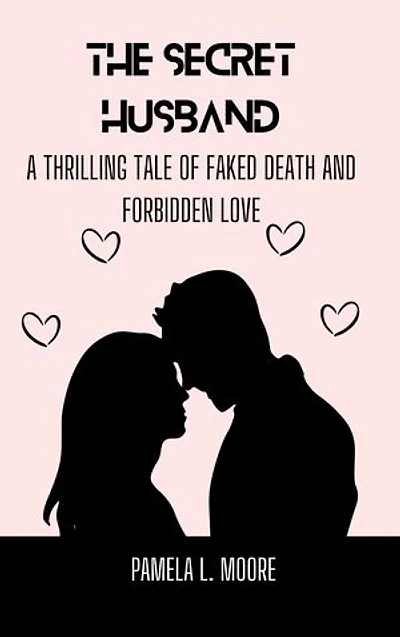 The Secret Husband: A Thrilling Tale of Faked Death and Forbidden Love