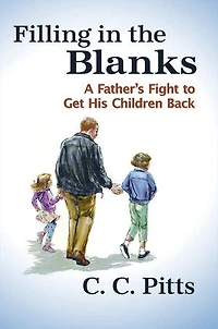 Filling the Blanks: A Father's Fight to Get His Children Back