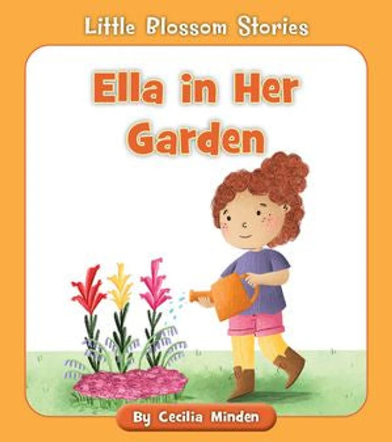 Ella Her Garden