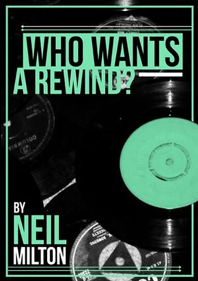 Who Wants a Rewind?