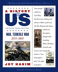 A History of US: Vol 6, War, Terrible War
