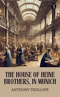 The House of Heine Brothers, in Munich